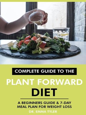 cover image of Complete Guide to the Plant Forward Diet
